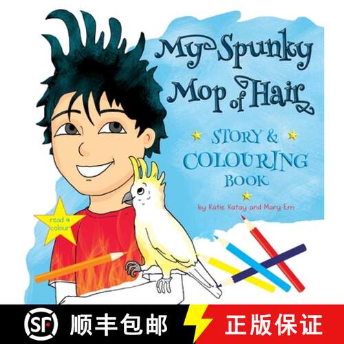 【3-4周达】My Spunky Mop of Hair: Story and Colouring Book: Read and Colour [9781991195371]