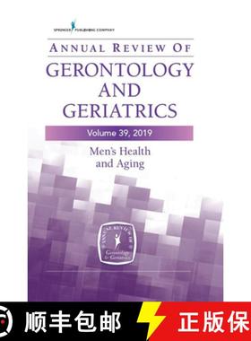 【3-4周达】Annual Review of Gerontology and Geriatrics, Volume 39, 2019: Men's Health and Aging: Cont... [9780826161321]