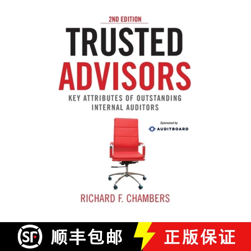 【3-4周达】Trusted Advisors: Key Attributes of Outstanding Internal Auditors, 2nd Edition [9781963998047]