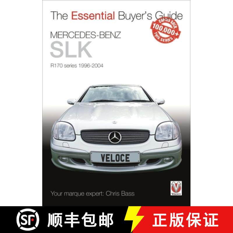 【3-4周达】Essential Buyers Guide Mercedes-Benz Slk R170 Series 1996-2004 [9781845848088]