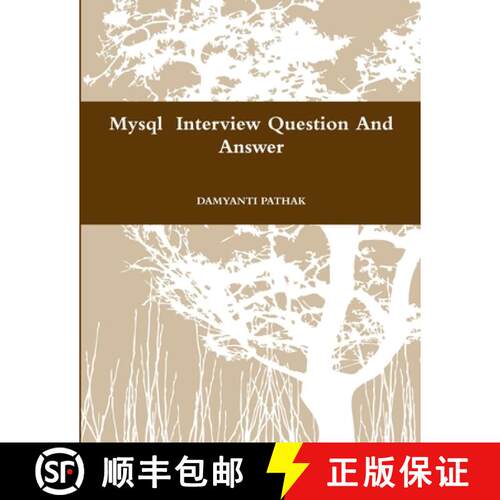 【3-4周达】Mysql  Interview Question And Answer [9781300809494]