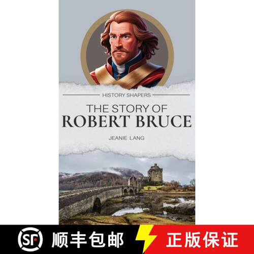【3-4周达】精装 The Story of Robert Bruce [9781761535635]