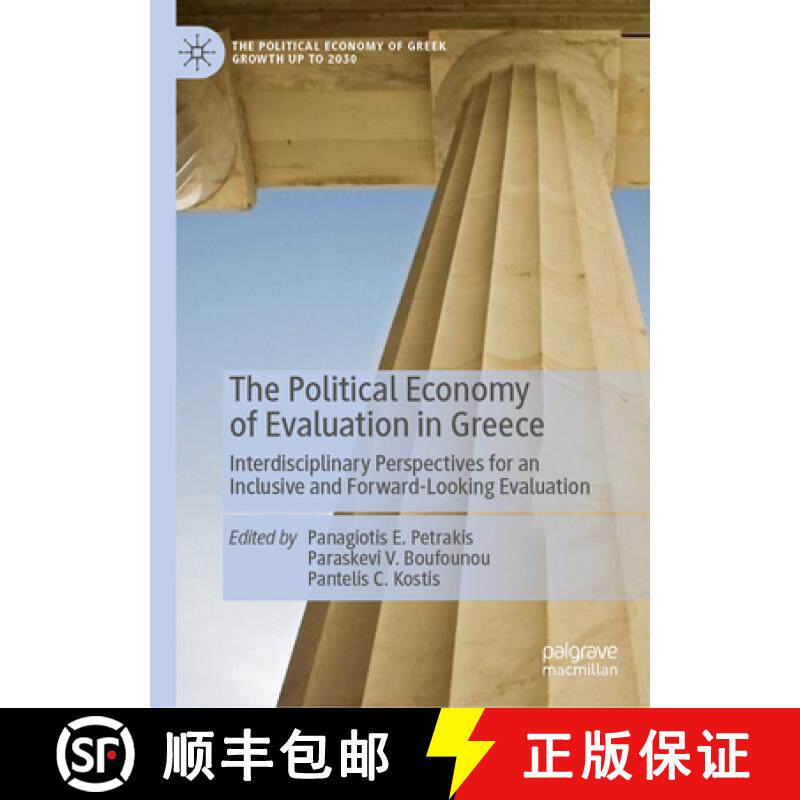 【3-4周达】The Political Economy of Evaluation in Greece: Interdisciplinary Perspectives for an Inclu... [9783031607202]