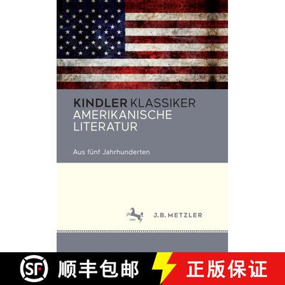 【3-4周达】精装 Amerikanische Literatur: Aus fünf Jahrhunderten [9783476040336]