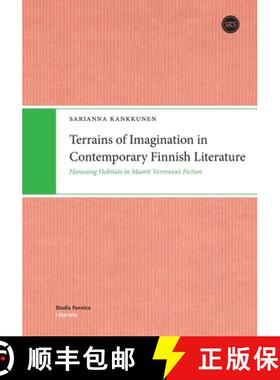 【3-4周达】Terrains of Imagination in Contemporary Finnish Literature: Harassing Habitats in Maarit V... [9789518589252]
