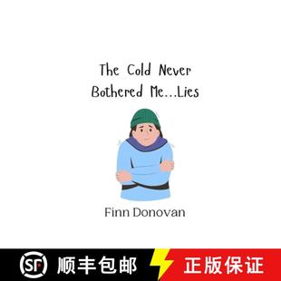 Never Cold Bothered Me...Lies 预订 9789916942659 The