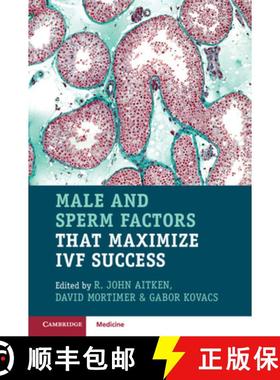 【3-4周达】Male and Sperm Factors That Maximize Ivf Success [9781108708319]