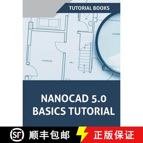 【3-4周达】NanoCAD 5.0 Basics Tutorial [9781386984771]