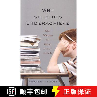 【3-4周达】Why Students Underachieve : What Educators and Parents Can Do about It [9781578864393]