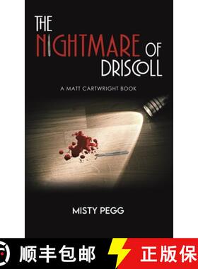 【3-4周达】Nightmare of Driscoll: A Matt Cartwright Book [9781641825849]