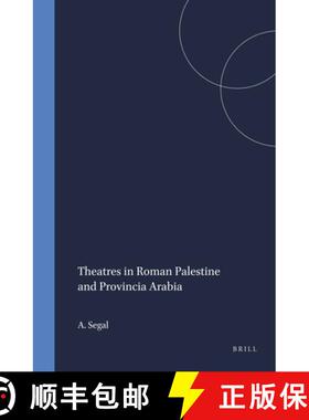 预订 Theatres in Roman Palestine and Provincia Arabia: [9789004101456]