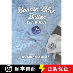 and Inspiring 4周达 Ag... Lesson for Button Bonnie Pressure Blue Self Esteem Peer Bully 9781732370791