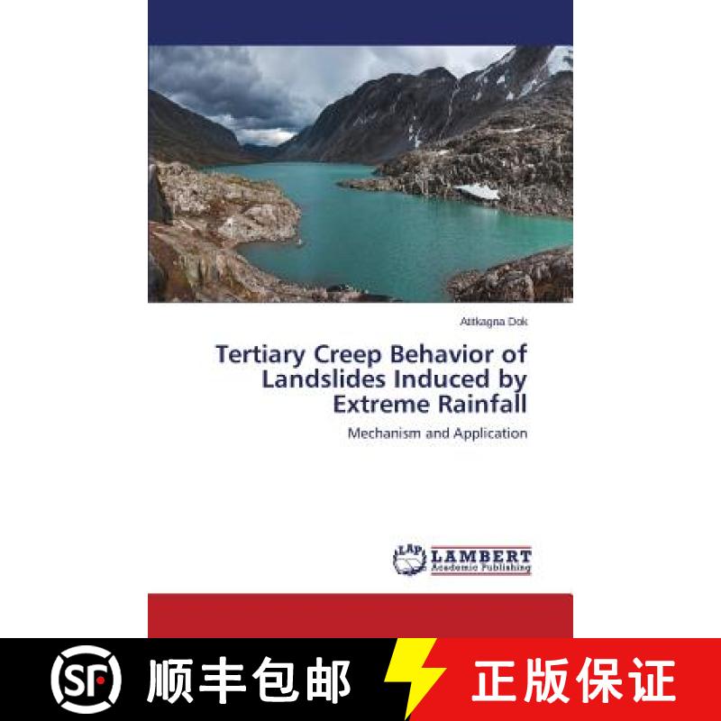预订 Tertiary Creep Behavior of Landslides Induced by Extreme Rainfall [9783659546815]