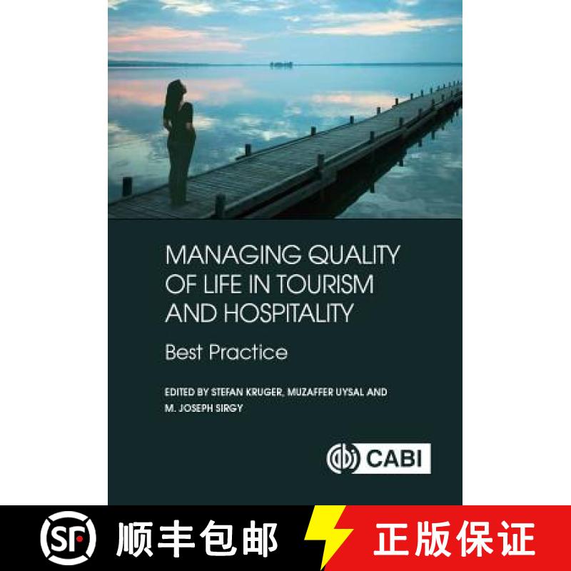 【3-4周达】Managing Quality of Life in Tourism and Hospitality: Best Practice [9781786390455]