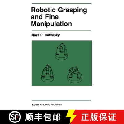 【3-4周达】Robotic Grasping and Fine Manipulation [9781468468939]