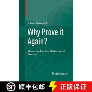 Alternative Proofs Practice Why Mathematical 4周达 9783319349671 Prove Again?