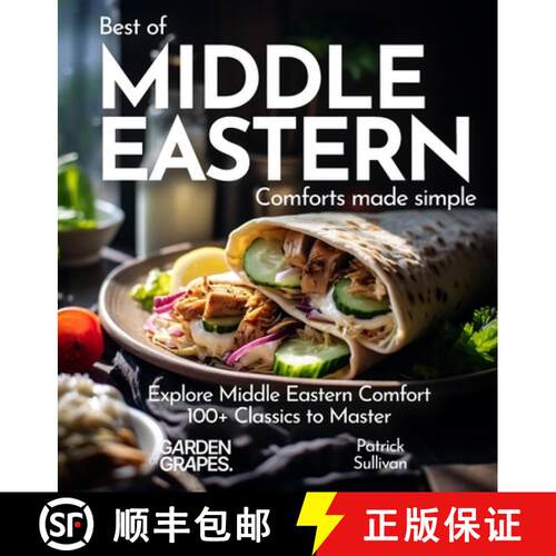 【3-4周达】Middle Eastern Comfort Cookbook:  Indulge in Middle Eastern Comfort - 100+ Easy Home Cooke... [9798869267771]