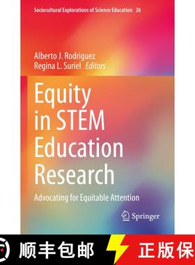 【3-4周达】Equity in STEM Education Research : Advocating for Equitable Attention [9783031081521]