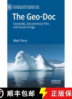 【3-4周达】The Geo-Doc : Geomedia, Documentary Film, and Social Change [9783030325077]