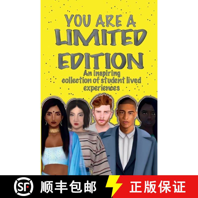 【3-4周达】You Are a Limited Edition: An inspiring collection of student lived experiences [9781912821822]图片