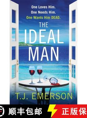 【3-4周达】Ideal Man: A BRAND NEW sun-drenched addictive psychological thriller from T.J. Emerson for... [9781804151716]