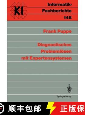 【3-4周达】Diagnostisches Problemlösen Mit Expertensystemen [9783540183426]