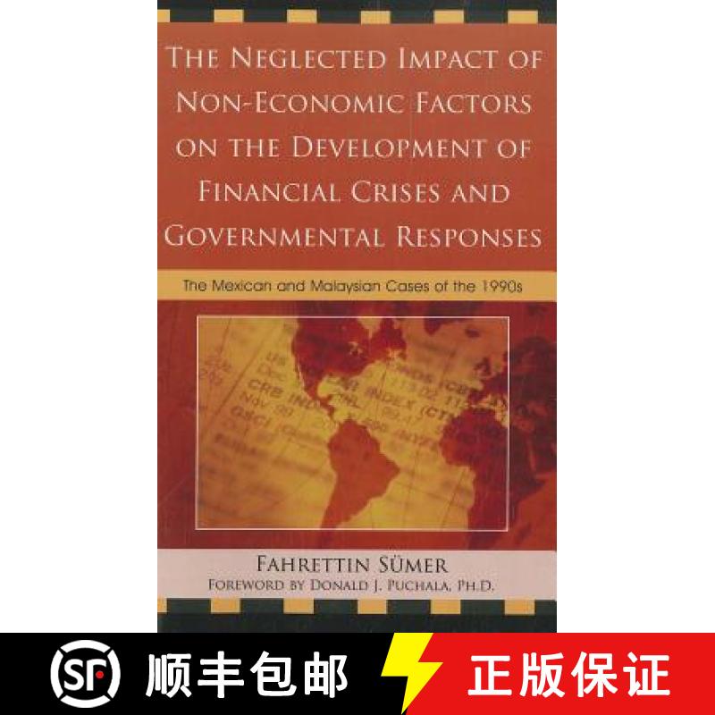 【3-4周达】Neglected Impact of Non-Economic Factors on the Development of Financial Crises and Govern... [9780761856467]