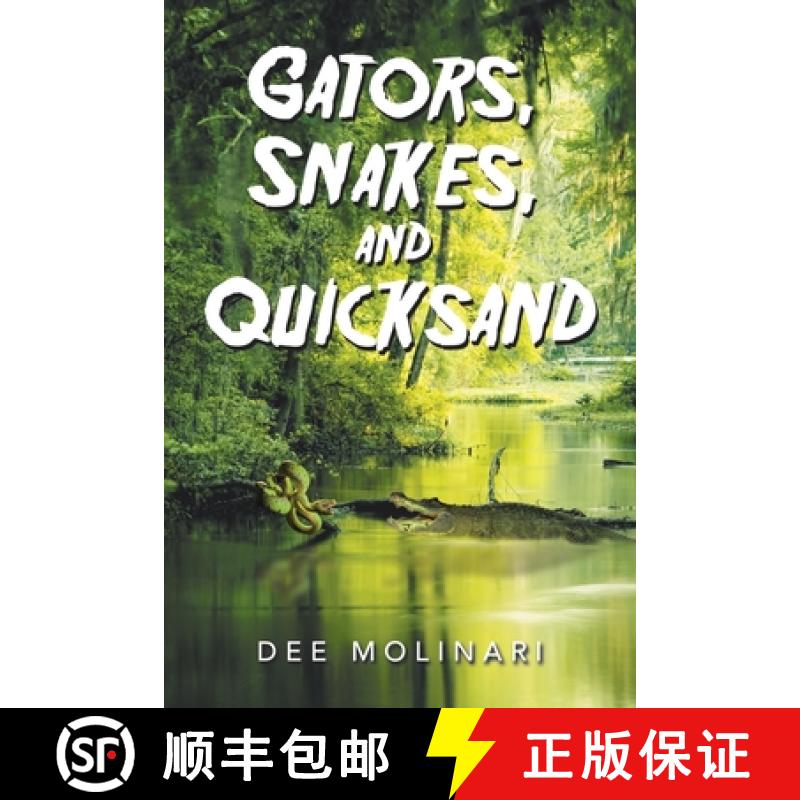 【2-3周达】Gators, Snakes, and Quicksand [9781669825036]