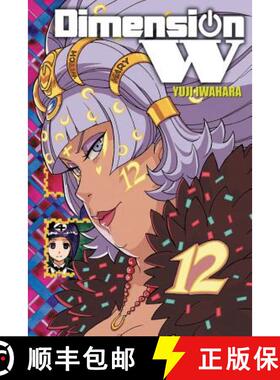 【3-4周达】Dimension W, Vol. 12 [9781975300388]