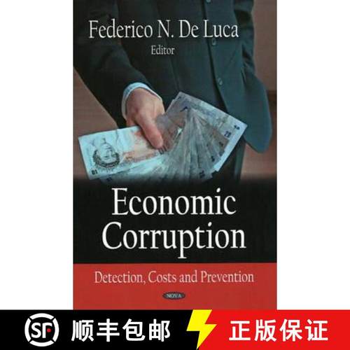 【3-4周达】Economic Corruption: Detection, Costs & Prevention [9781604561609]