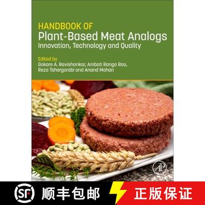 【3-4周达】Handbook of Plant-Based Meat Analogs: Innovation, Technology and Quality [9780443218460]