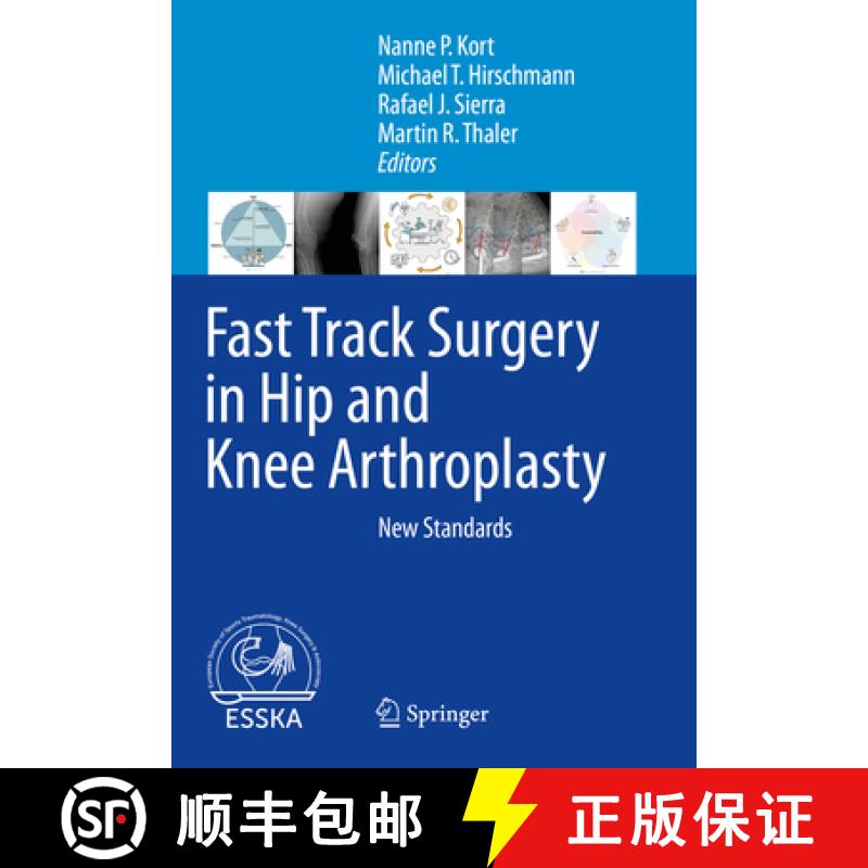 【3-4周达】Fast Track Surgery in Hip and Knee Arthroplasty: New Standards [9783031572197]