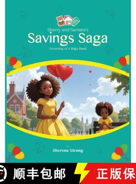 【3-4周达】Sherry and Samara's Savings Saga: Dreaming of a Digs Duet A Tale of Two Sisters on the Pat... [9798330398072]