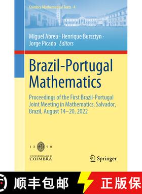 【3-4周达】Brazil-Portugal Mathematics: Proceedings of the First Brazil-Portugal Joint Meeting in Mat... [9783031984549]