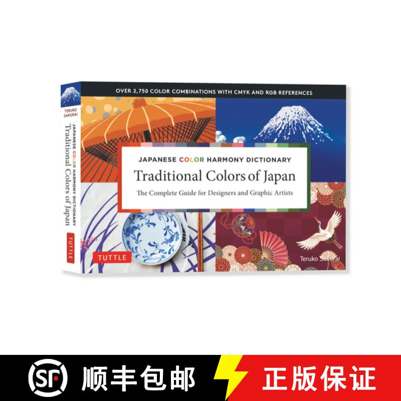 【3-4周达】Traditional Colors of Japan: Japanese Color Harmony Dictionary: The Complete Guide for Des... [9784805316412]