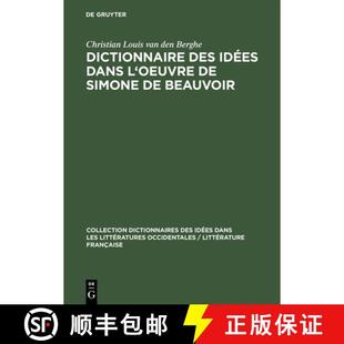 idées oeuvre Beauvoir Dictionnaire Simone 4周达 9783111026954 des dans