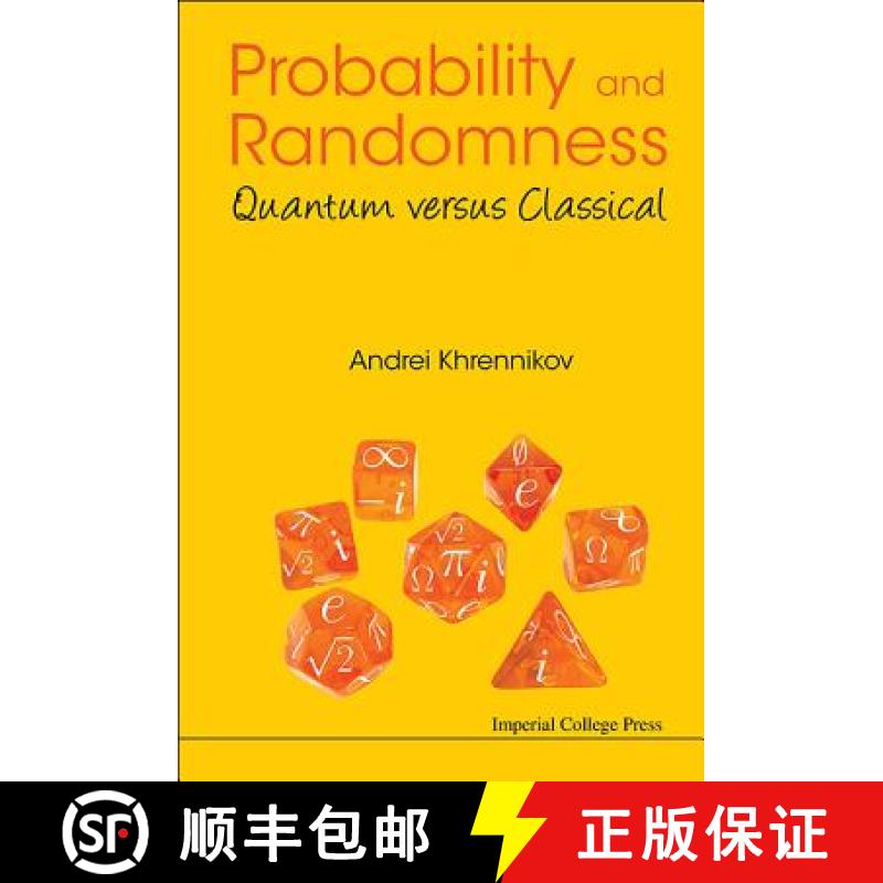 【3-4周达】Probability and Randomness: Quantum Versus Classical [9781783267965]