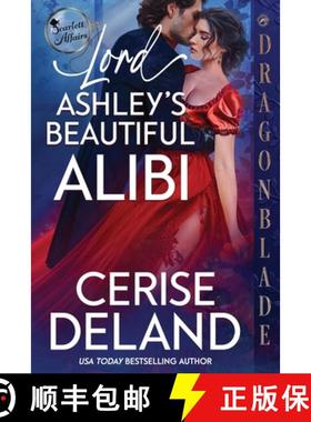 预订 Lord Ashley's Beautiful Alibi [9781963585186]