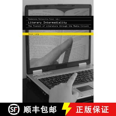 预订 Literary Intermediality : The Transit of Literature through the Media Circuit [9783039112234]