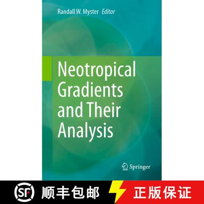 【3-4周达】精装 Neotropical Gradients and Their Analysis [9783031228476]