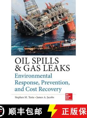 【3-4周达】Oil Spills and Gas Leaks: Environmental Response, Prevention and Cost Recovery [9780071772891]