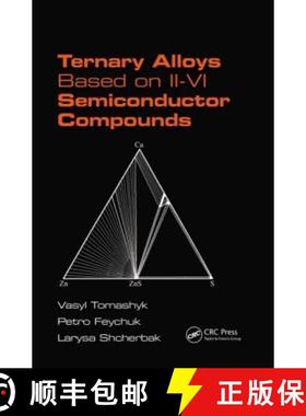 【3-4周达】Ternary Alloys Based on II-VI Semiconductor Compounds [9781439895665]