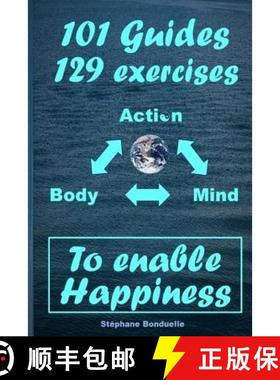 预订 To enable Happiness: 101 Guides and 129 Exercises [9782956158417]