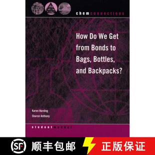 Bonds and 4周达 ChemConnections from 9780393924398 Backpacks? Bottles How Bags Get