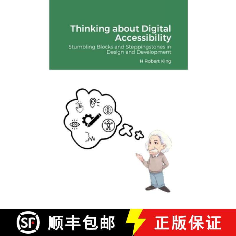 【3-4周达】Thinking about Digital Accessibility: Stumbling Blocks and Steppingstones in Design and De... [9781300649687]