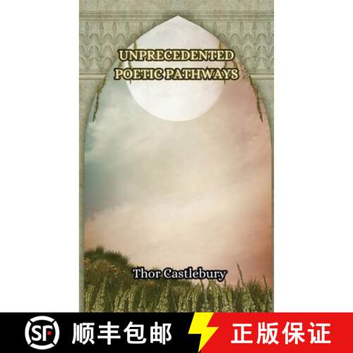 【3-4周达】Unprecedented Poetic Pathways [9789916349380]