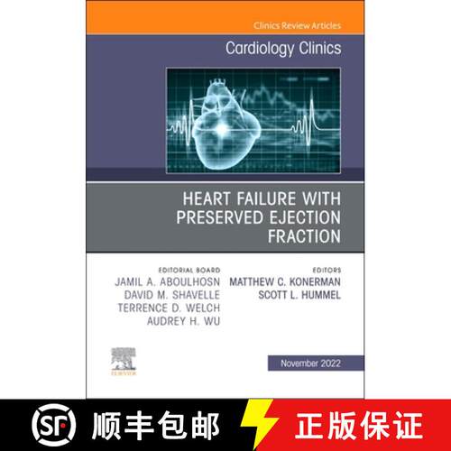 【3-4周达】精装 Heart Failure with Preserved Ejection Fraction, an Issue of Cardiology Clinics: Volum... [9780323939812]