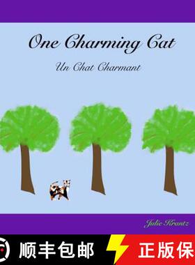 【3-4周达】One Charming Cat (Un Chat Charmant): Counting in French from 1 - 12 [9780692540534]