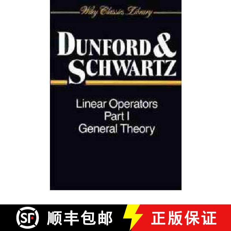 【3-4周达】Linear Operators, Part 1: General Theory [Wiley数学] [9780471608486]