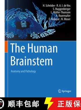 【3-4周达】The Human Brainstem: Anatomy and Pathology [9783030899790]